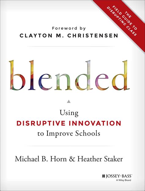 Blended Disruptive Innovation Improve Schools Epub