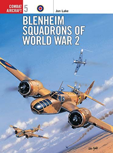 Blenheim Squadrons of World War 2 Osprey Combat Aircraft 5 Doc