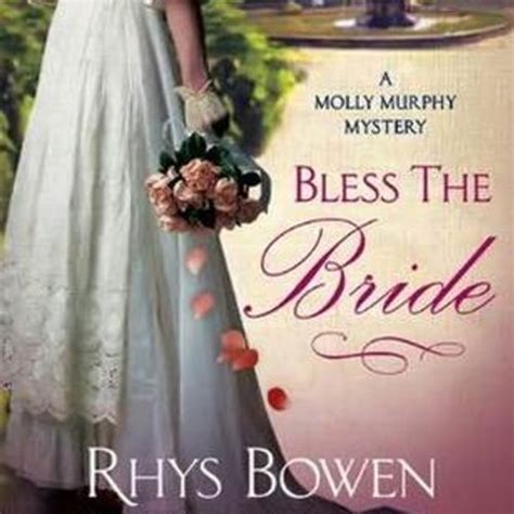 Bless the Bride A Molly Murphy Mystery Molly Murphy Mysteries Reader
