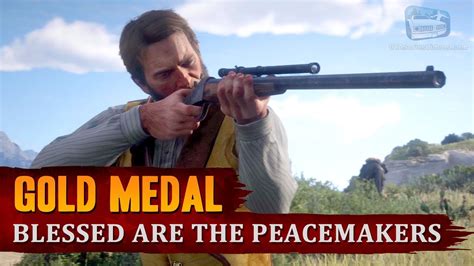 Blessed Are The Peacemakers: 5 Golden Tips for RDR2 Enthusiasts