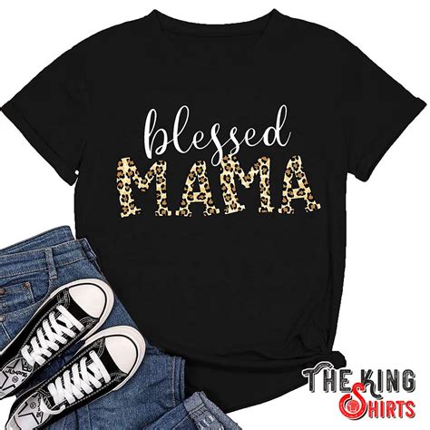 Blessed Mama T-Shirt: A Symbol of Gratitude and Empowerment