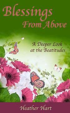 Blessings from Above A Deeper Look at the Beatitudes Kindle Editon