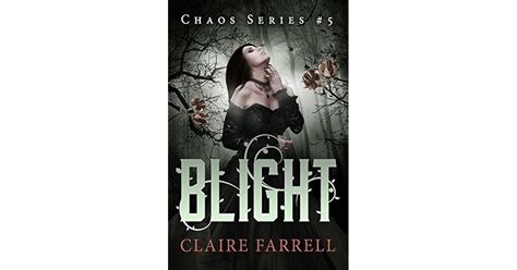 Blight Chaos Series Book 5 Reader