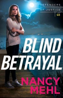 Blind Betrayal Defenders of Justice Kindle Editon