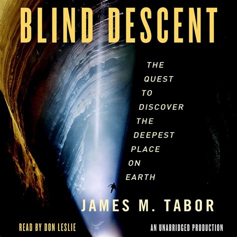 Blind Descent The Quest to Discover the Deepest Place on Earth Doc