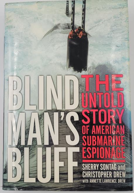 Blind Man s Bluff The Untold Story of American Submarine Espionage Kindle Editon
