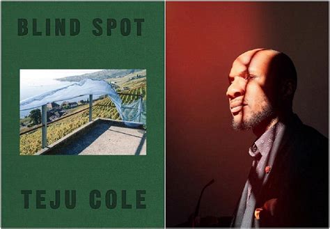 Blind Spot Teju Cole Kindle Editon