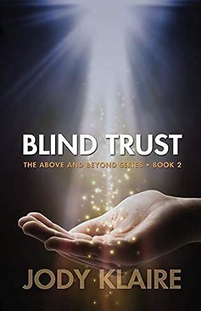 Blind Trust Above and Beyond Kindle Editon