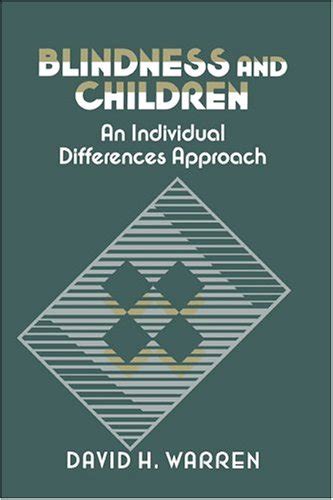 Blindness and Children An Individual Differences Approach PDF