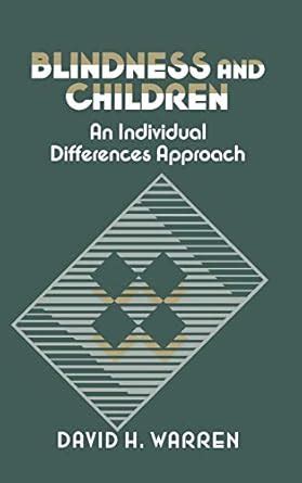 Blindness and Children An Individual Differences Approach PDF