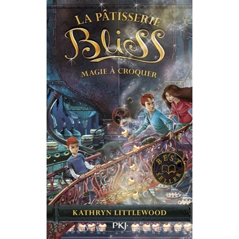 Bliss tome 3 Magie à croquer French Edition Reader