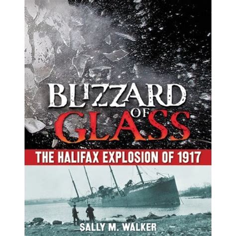 Blizzard of Glass The Halifax Explosion of 1917 Kindle Editon