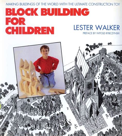 Block Building for Children Making Buildings of the World with the Ultimate Construction Toy Reader