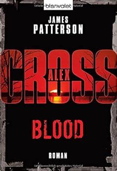 Blood Alex Cross 12 Thriller German Edition Doc