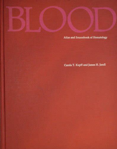 Blood Atlas and Sourcebook of Hematology Epub