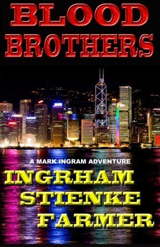 Blood Brothers A Mark Ingram Adventure Volume 1 Epub