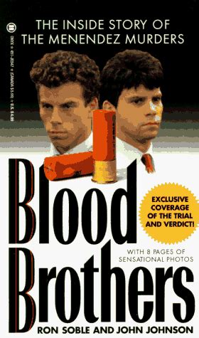 Blood Brothers PDF: 10,000+ Page Exposé on the Menendez Murders