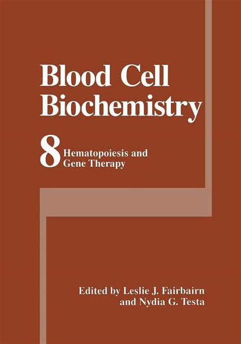 Blood Cell Biochemistry Kindle Editon