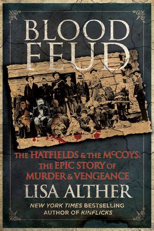 Blood Feud The Hatfields and the McCoys The Epic Story of Murder and Vengeance Doc