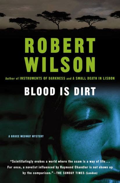 Blood Is Dirt Bruce Medway Mysteries No 3 PDF