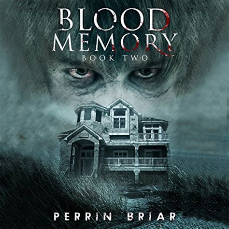 Blood Memory The Post Apocalyptic Horror Series Box Set 2 Blood Memory Box Set Reader