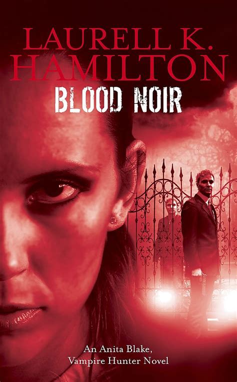 Blood Noir An Anita Blake Vampire Hunter Novel Kindle Editon