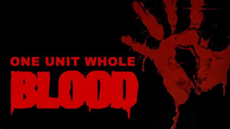 Blood One Unit Whole Blood: Uncovering Its Life-Saving Potential