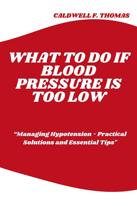 Blood Pressure Too Low: What to Do in 2025