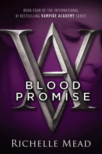 Blood Promise A Vampire Academy Novel