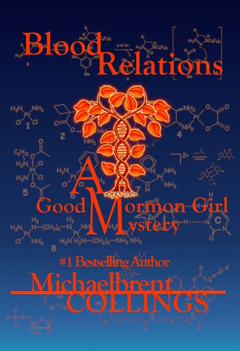 Blood Relations A Good Mormon Girl Mystery Volume 1 Reader