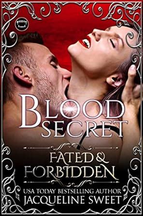 Blood Secret Fated and Forbidden Book 6 Reader