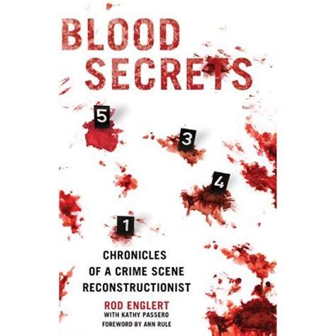 Blood Secrets Chronicles of a Crime Scene Reconstructionist Epub