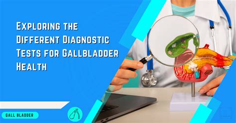 Blood Test for Gallbladder: A Comprehensive Guide to Accurate Diagnosis