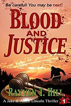 Blood and Justice A Private Investigator Mystery Series A Jake and Annie Lincoln Thriller Volume 1 Kindle Editon