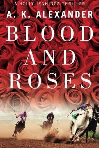 Blood and Roses Holly Jennings Thriller Kindle Editon