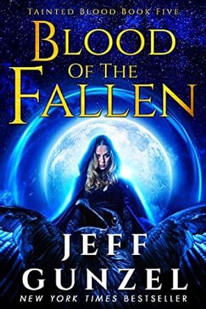 Blood of the Fallen Tainted Blood Book 5 PDF