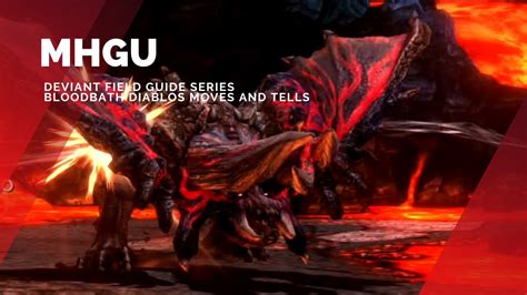 Bloodbath Diablos: A Comprehensive Guide to the Devastating Elder Dragon