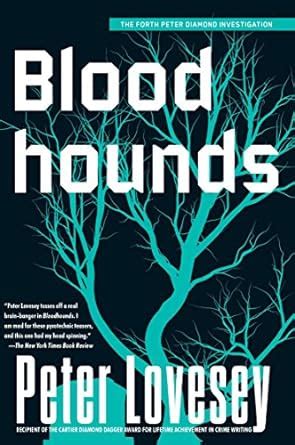 Bloodhounds A Detective Peter Diamond Mystery Reader