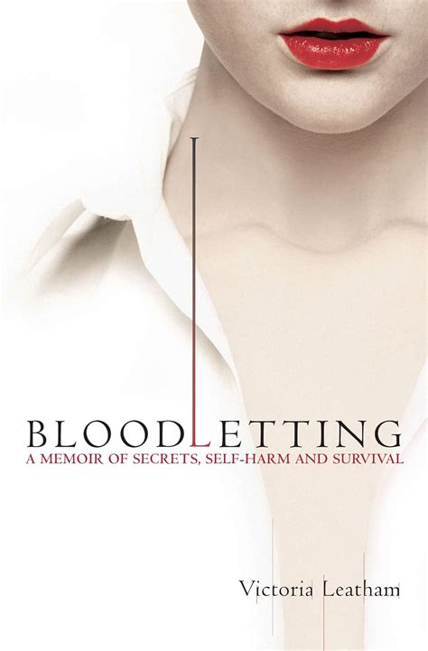 Bloodletting.A.Memoir.of.Secrets.Self.Harm.and.Survival Ebook Reader