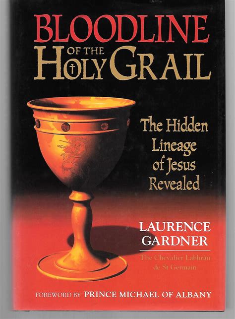 Bloodline of the Holy Grail the Hidden Lineage of Jesus Revealed PDF