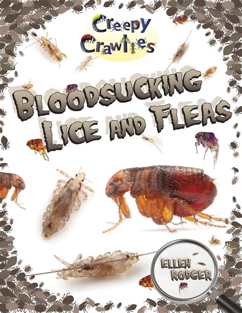 Bloodsucking Lice and Fleas (Creepy Crawlies) Kindle Editon