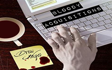 Bloody Acquisitions Doc