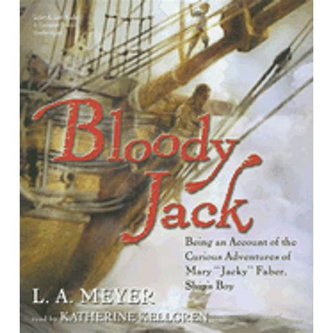 Bloody Jack: Being An Account Of The Curious Adventures Of Mary Jacky Faber, Ship&am Doc