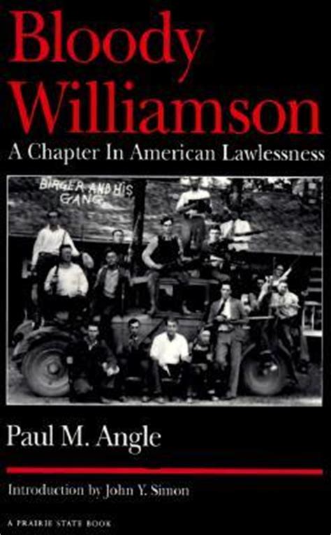 Bloody Williamson: A Chapter in American Lawlessness Reader