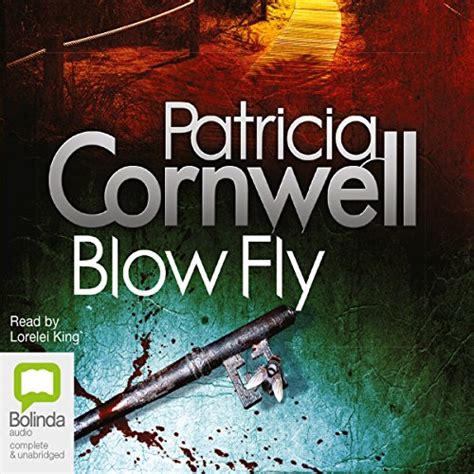 Blow Fly by Patricia Cornwell Unabridged CD Audiobook The Kay Scarpetta Mystery Series Forensic Pathologist Epub