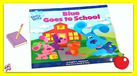 Blue Goes to School Blue s Clues