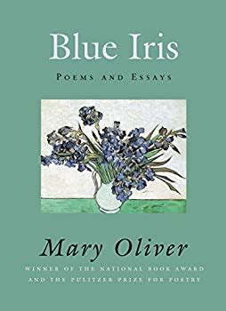 Blue Iris Poems and Essays Kindle Editon