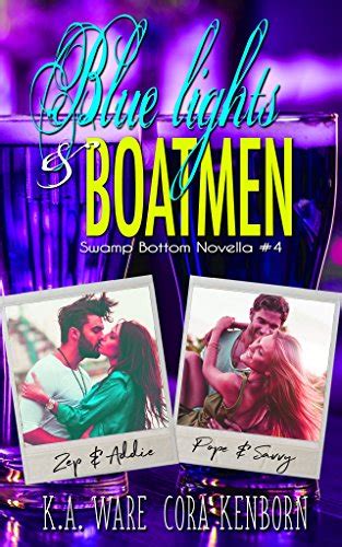 Blue Lights and Boatmen A Swamp Bottom Novella Kindle Editon