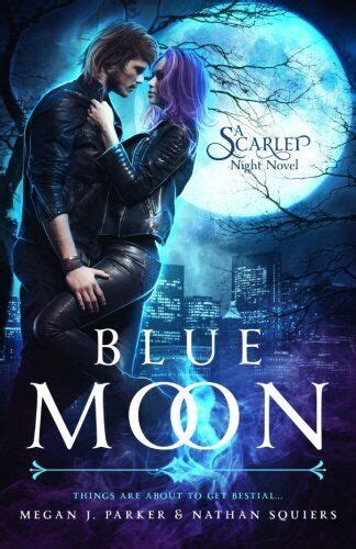 Blue Moon A Scarlet Night Novel Epub