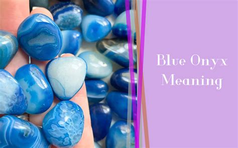 Blue Onyx Crystal: Ancient Wonder for 2025